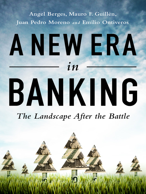 Title details for A New Era in Banking by Angel Berges - Available